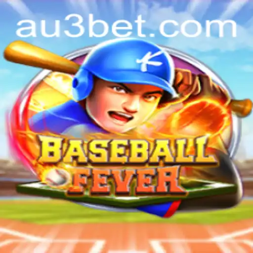 Discover the Thrilling World of BaseballFever: A New Era with au3bet